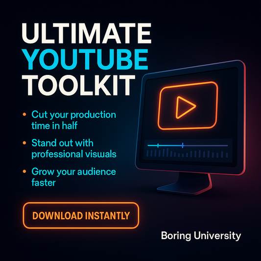 Boring University Ultimate YouTube Toolkit