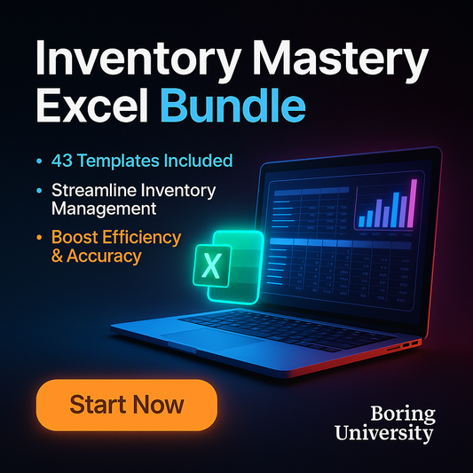 Boring University Inventory Mastery Excel Bundle
