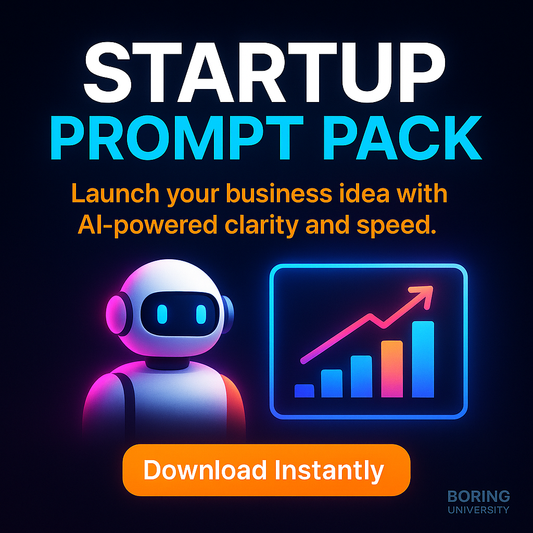 Boring University Startup Launch Toolkit