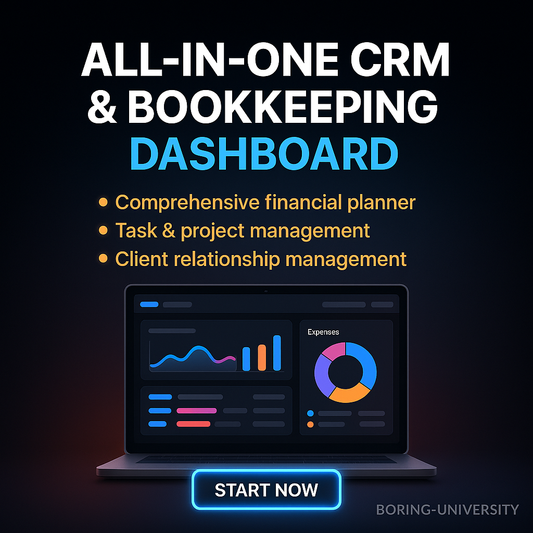 Boring University All-in-One CRM & Bookkeeping Dashboard